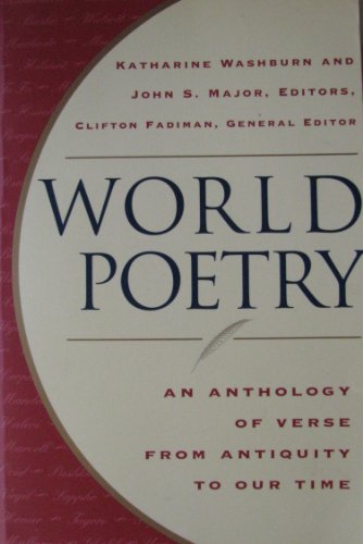 World Poetry: An Anthology of Verse From Antiquity to our Time Cheap