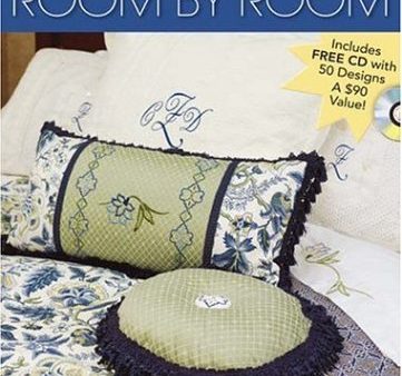 Machine Embroidery Room by Room: 30+ Home Decor Projects Online now