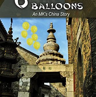 6 Yellow Balloons: An MK s China Story on Sale