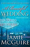 A Beautiful Wedding: A Novella (Beautiful Disaster Series) Hot on Sale