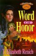 Word of Honor (Shadowcreek Chronicles Book 1) For Cheap