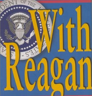 With Reagan: The Inside Story Cheap