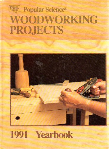 Woodworking Projects, 1991 (WOODWORKING PROJECTS YEARBOOK) Online Sale