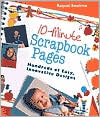 10-minute Scrapbook Pages - Hundreds Of Easy, Innovative Designs on Sale