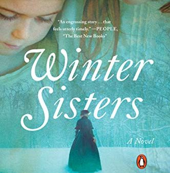 Winter Sisters: A Novel Sale