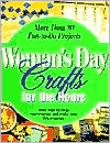 Woman s Day Crafts for the Home Hot on Sale