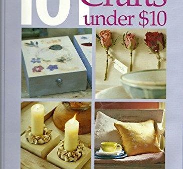 101 Craft Projects Under $10 Sale